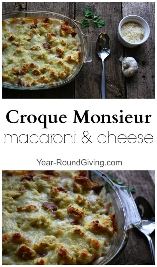 Croque Monsieur Macaroni and Cheese 1
