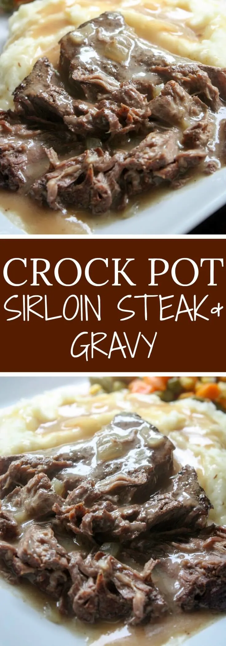 Crock Pot Sirloin Steak and Gravy