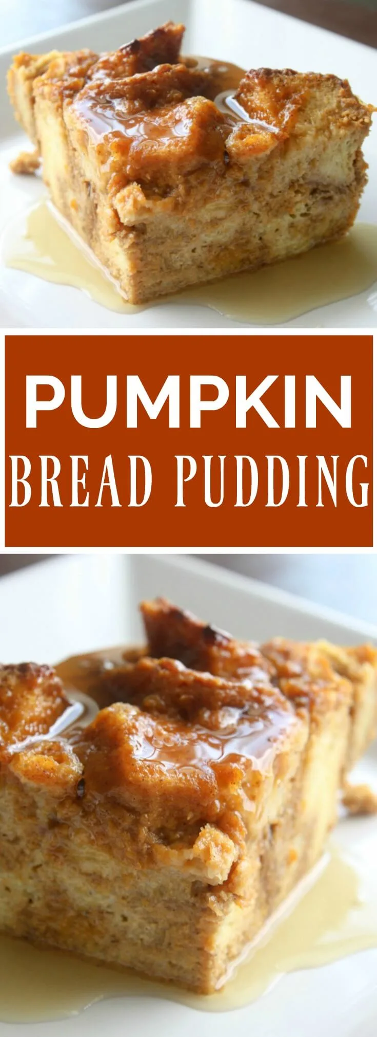 Pumpkin Bread Pudding recipe. My favorite Fall dessert. 